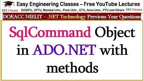 SqlCommand Object in ADO.NET with methods - .NET Technology Lectures