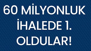 60 Milyonluk İhalede 1. Oldular İşte Ayrıntılar