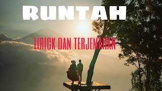 RUNTAH VIRAL TIKTOK lirik dan terjemahan (translate)