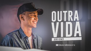 João Gomes - Outra Vida | música nova ensaio [MADE IN NORDESTE]