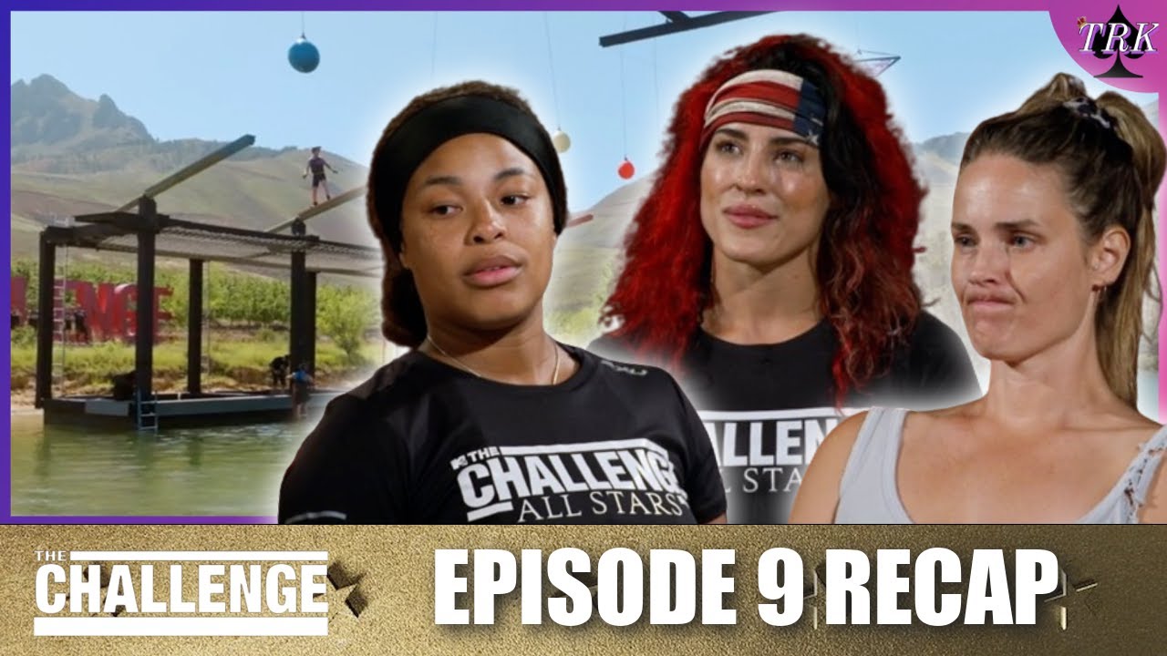 The Challenge All Stars 4 | Episode 9 Recap The Challenge All Stars 4 | Episode 9 Recap