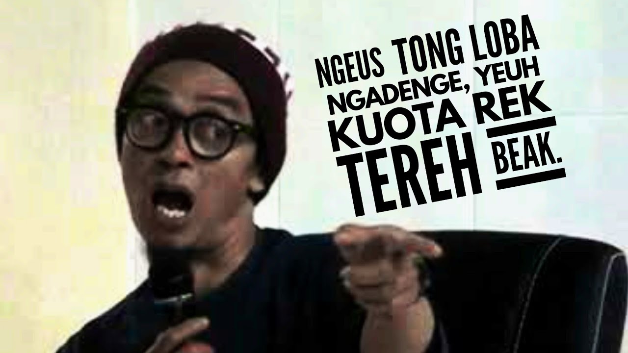 NGEUS TONG LOBA NGADENGE, YEUH KUOTA REK TEREH BEAK II USTADZ EVIE EFFENDIE