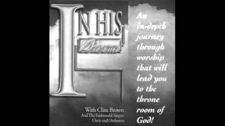 Clint Brown - Worship The King chords