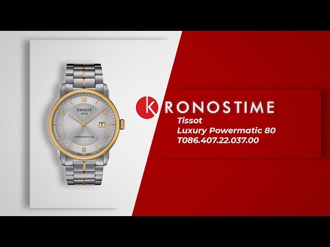 Обзор часов Tissot Luxury Powermatic 80 T086.407.22.037.00 (T0864072203700) - KronosTime.RU