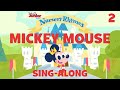 Sing Along with Mickey! Part 2 🐭 |🎶 Disney Junior Music Nursery Rhymes | Disney Junior