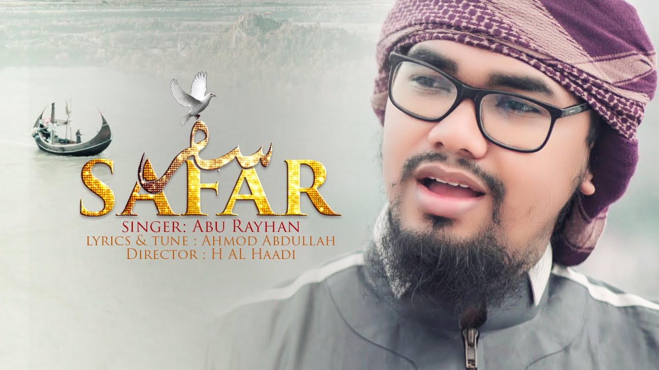     SAFAR    Abu Rayhan  Kalarab  4K Video