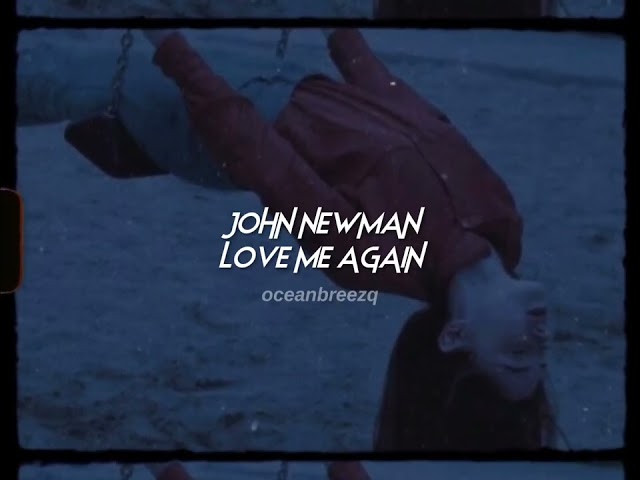 john newman-love me again (sped up+reverb)i told you once i can't do this again // tiktok version class=