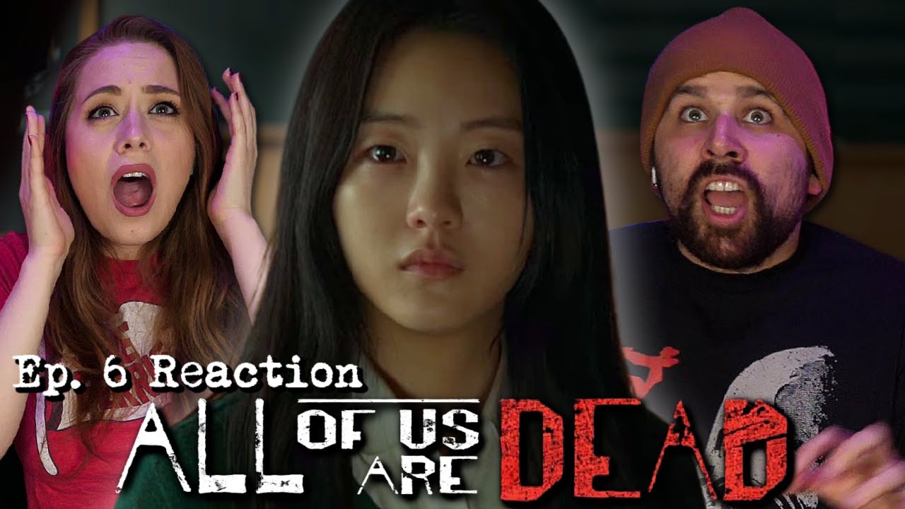ALL OF US ARE DEAD Episode 6 Reaction & Commentary Review! 지금 우리 학교는