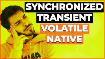 DEVI conoscerli SUBITO in Java: SYNCHRONIZED, VOLATILE, TRANSIENT, NATIVE