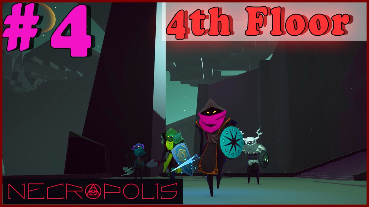 #4 NECROPOLIS Gameplay | FOURTH FLOOR Walkthrough PC Full Game HD No Commentary