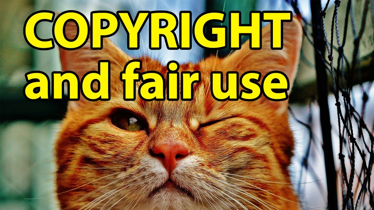 Copyright and fair use (on YouTube)