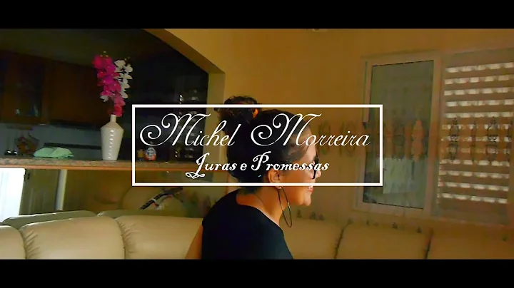 Michel Morreira - Juras e Promessas (Official Video)