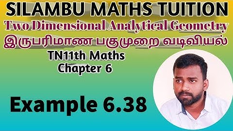 TN11th maths|Example 6.38|Chapter 6|Two dimensional Analytical Geometry in tamil