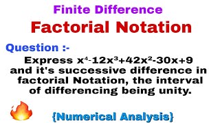 Factorial Notation in Numerical Analysis | problem 1