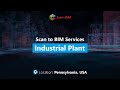35,000 Sq.Ft Industrial Plant | Scan to BIM Walkthrough | LOD 350