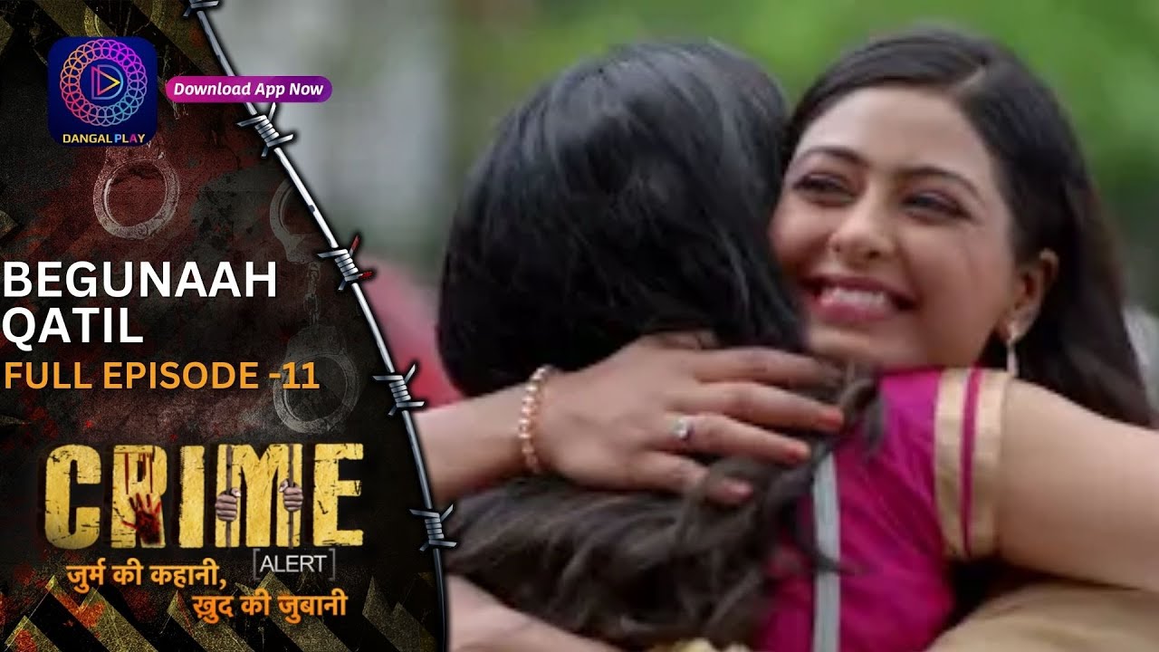 Crime Alert | नई कहानी | Begunaah Qatil | Dangal 2