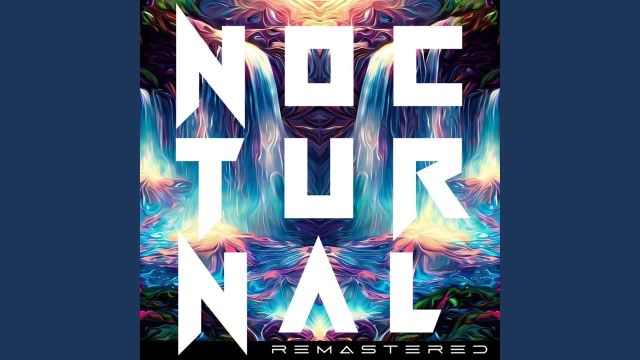 Nocturnal (2025 Remaster)