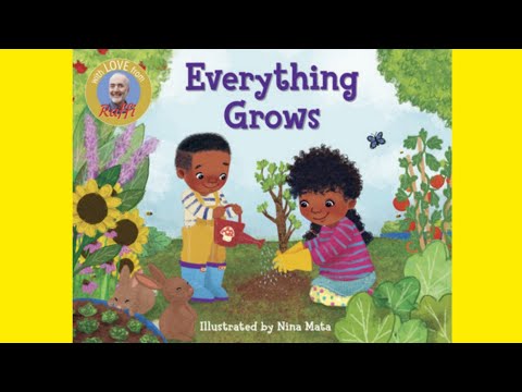 Everything grows read aloud | A cute song for little kids| Earth Day Books for kids read aloud