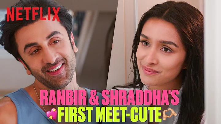 Ranbir Kapoor's FLIRTY First Meet with Shraddha Kapoor 😍🔥 | Tu Jhoothi Main Makkaar