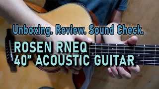 ROSEN RNEQ 40 inches Acoustic Guitar Unboxing,  Review & Sound Check