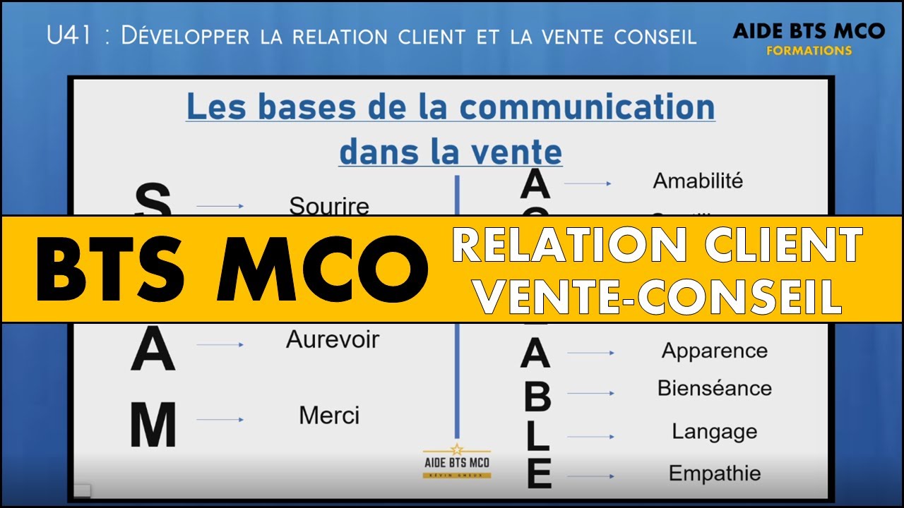 AIDE BTS MCO | Quelles sont les BASES de la communication ? | Relation client et vente conseil