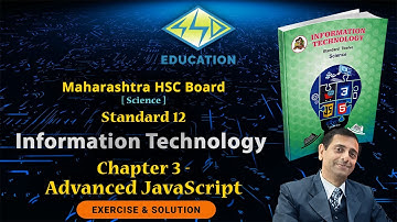 Class12 - Chapter3 - Exercise Solutions for Advanced JavaScript - [in Hindi English]