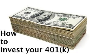 How to invest your 401(k)