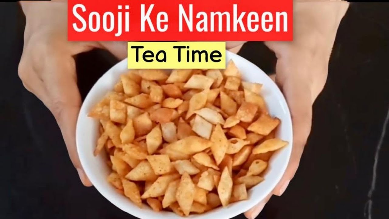 Suji ke Namkeen Snacks Recipe Tea time snacks recipe Sooji Recipe