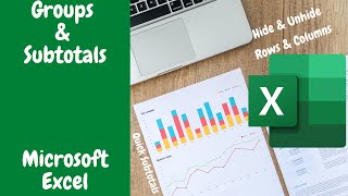 Hide/Unhide Columns & Rows FAST in Microsoft Excel | Groups & Subtotals | TutelaGeek