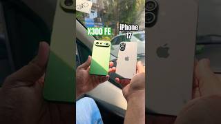 Vivo X300 FE Vs iPhone 17 Comparison #Shorts