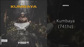 Hopsin - Kumbaya (741hz)