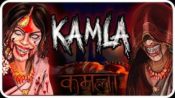 I Playing First Time Kamla Horror Indian Game 🔥 Android Gameplay 🎮 Horror Kamla Ki Story 