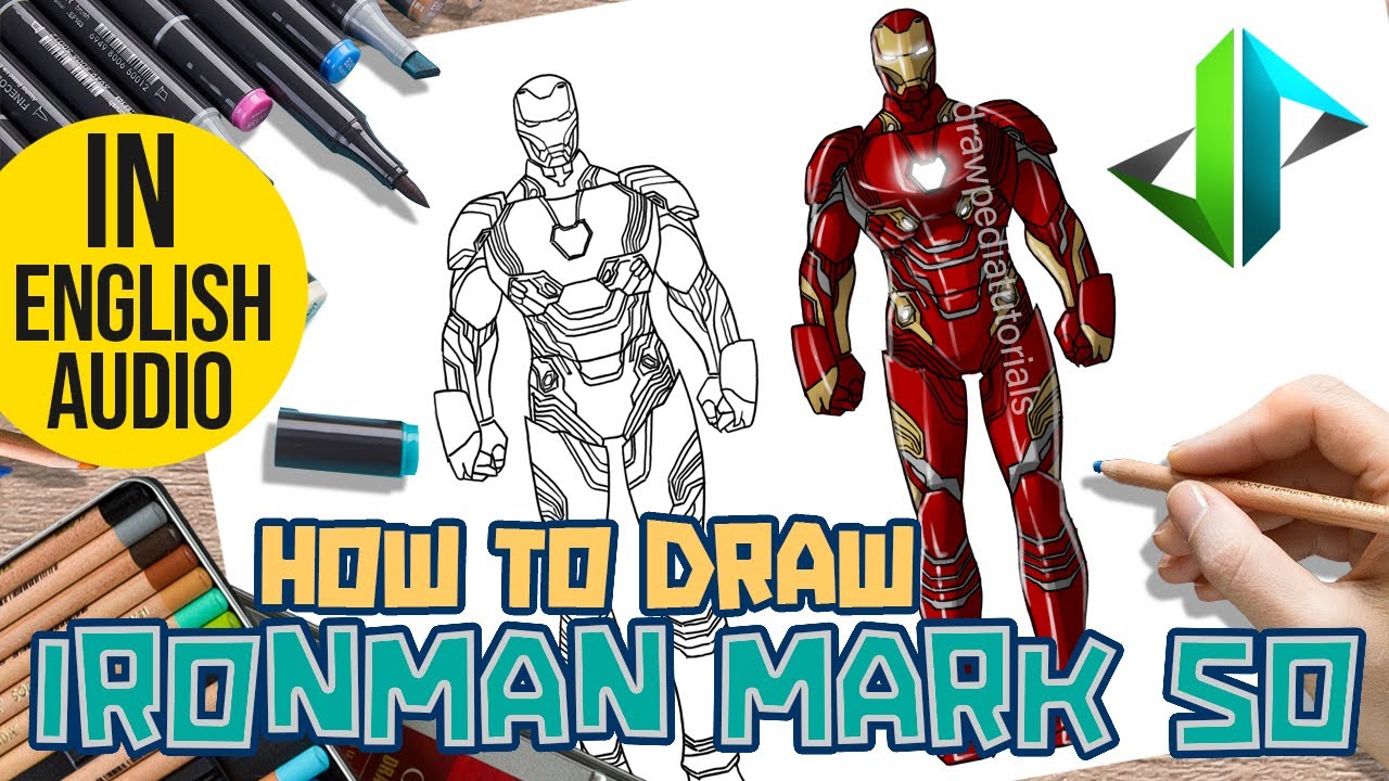 DRAWPEDIA] HOW TO DRAW IRON MAN MARK 50 from MARVEL - STEP BY STEP ...