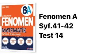 8.Sinif Fenomen A S.41-42 Test 14