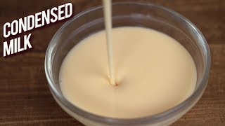 How To Make Condensed Milk At Home - Quick & Easy Condensed Milk Recipe - Basic Cooking - Bhumika