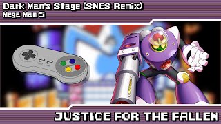 Mega Man 5 - Justice for the Fallen ~ Dark Man's Stage (SNES Remix)