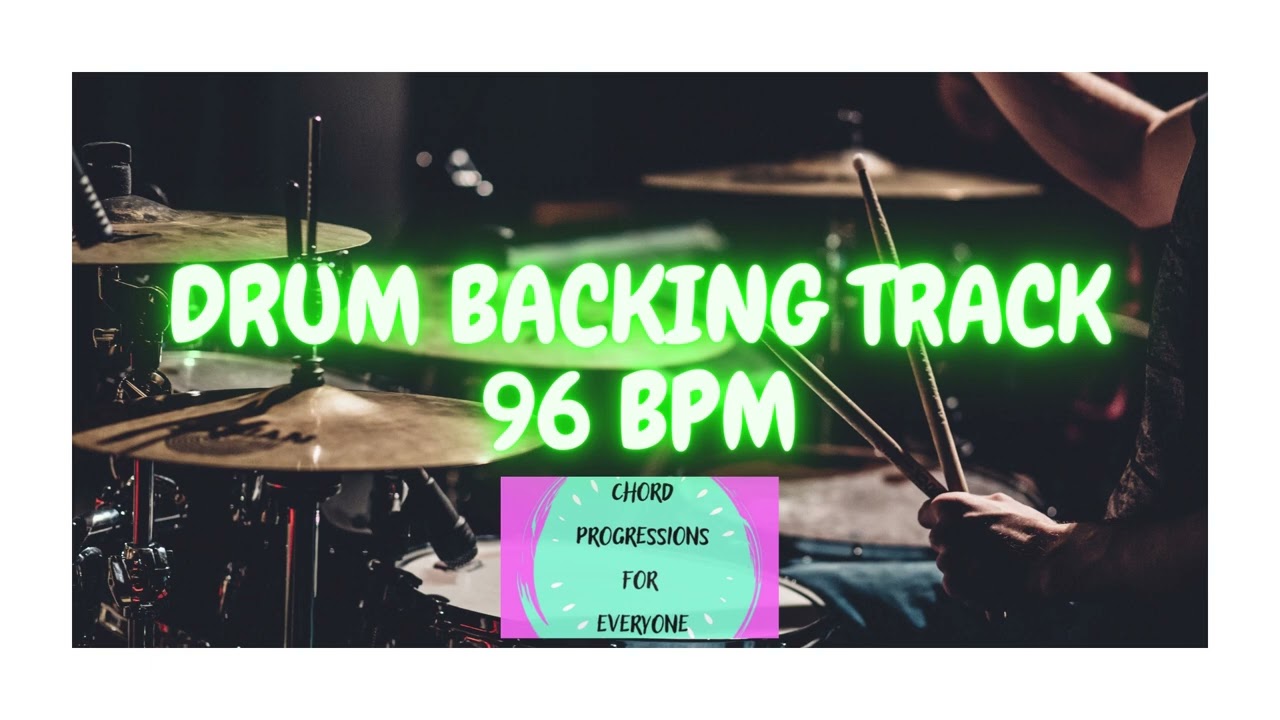 DRUM BACKING TRACK  -  96 BPM