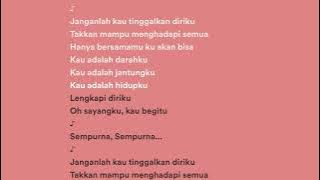 Andra And The Backbone - Sempurna (Lyrics | Lirik)