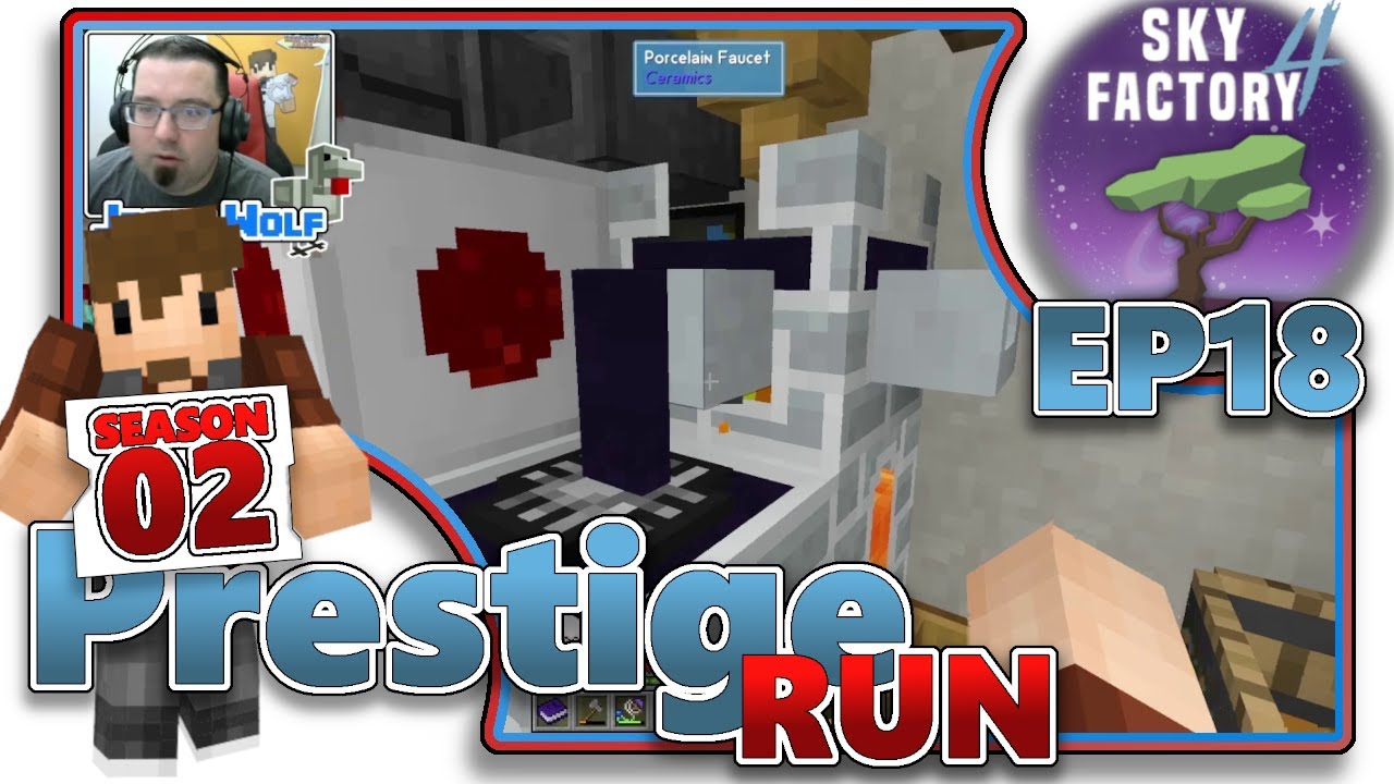 SKYFACTORY 4 - PRESTIGE RUN SEASON 2!!! EP18 [Modded Minecraft]