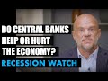 🔴 Can Central Banks Save the Economy from Global Financial Crisis? | Recession Watch