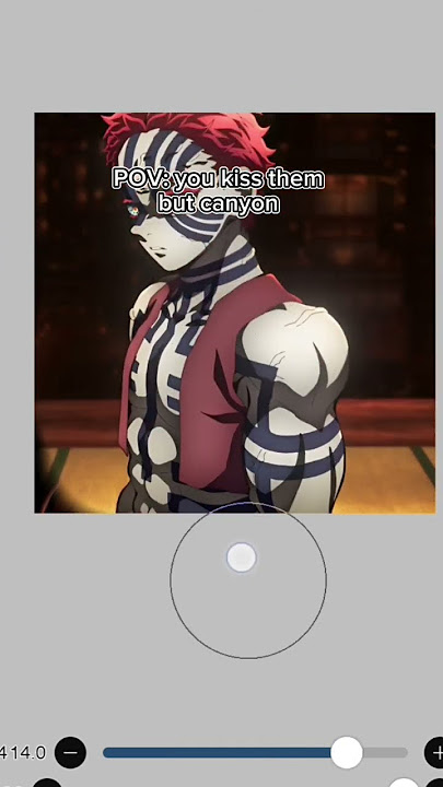 #demonslayer #demonslayerkimestunoyaiba POV: you kiss them but canyon