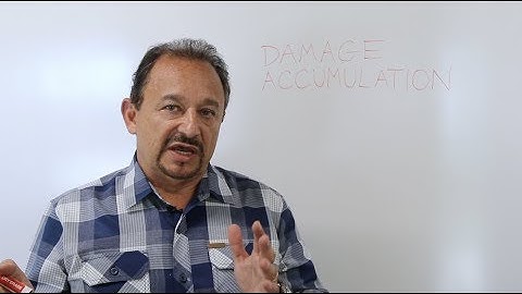 Whiteboard Discussion: Damage Accumulation