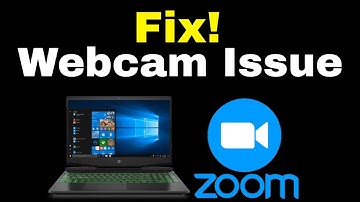 How to Fix Webcam Issues in Zoom | Web Camera Not Working in Zoom