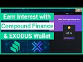 Earn Interest with Exodus Wallet & Compound Finance