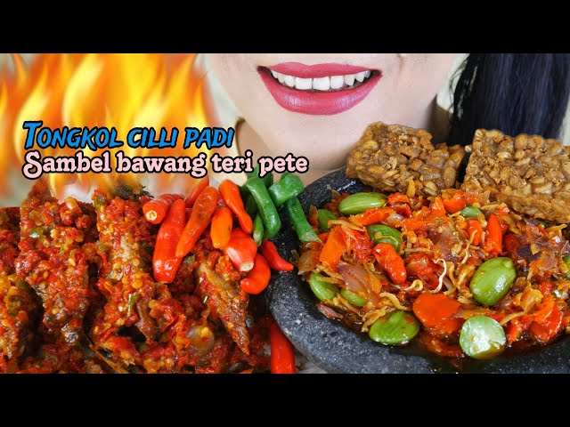 ASMR TONGKOL CILLI PADI, SAMBEL BAWANG TERI PETE DAN TEMPE GORENG | EATING SOUNDS class=