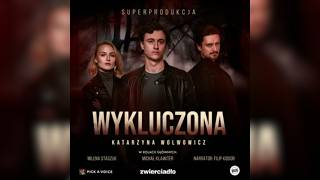 Katarzyna Wolwowicz - Wykluczona | Audiobooki - Audiobook PL - Kryminały