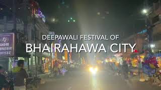 Deepawali festival of 2021 Bhairahawa (Siddharthanagar)city