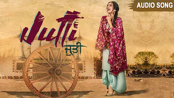 Jutti | Sara Gurpal | Bigg Boss S14 Contestant | Audio Song | New Punjabi Song 2020 | FFR