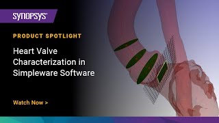 Heart Valve Characterization in Simpleware Software