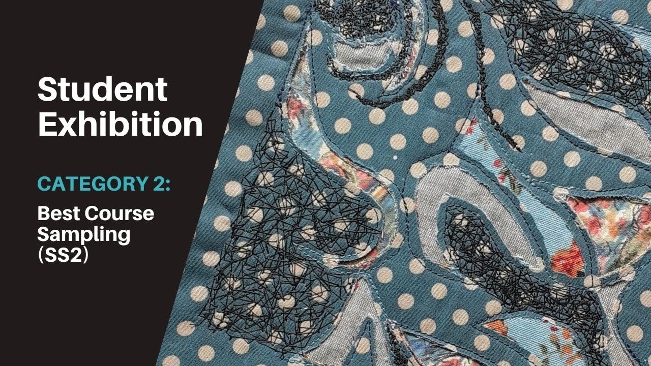 School of Stitched Textiles Student Excellence Awards: Best Course ...